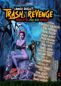 Return of the Living Dead/Trash's Revenge