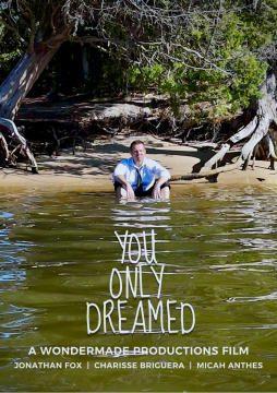 You Only Dreamed
