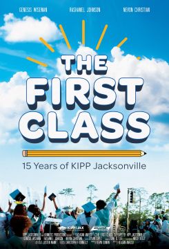 The First Class:  15 Years of KIPP Jacksonville
