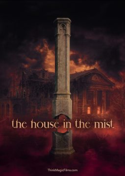 THE HOUSE IN THE MIST