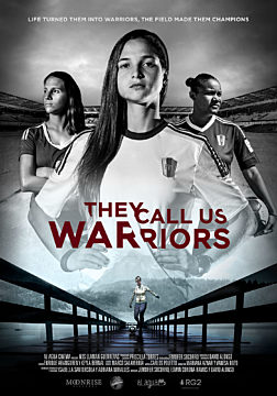 They Call Us Warriors