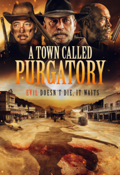 A Town Called Purgatory