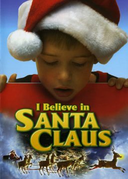 I Believe in Santa Claus