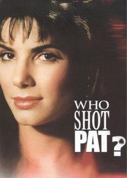 Who Shot Pat?