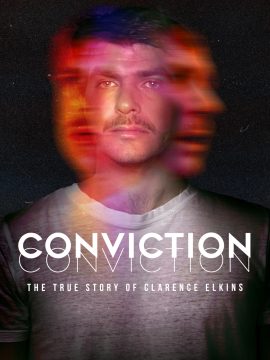 Conviction: The True Story of Clarence Elkins