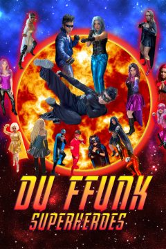 Du Ffunk Superheroes