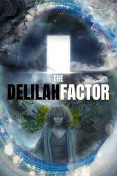 The Delilah Factor