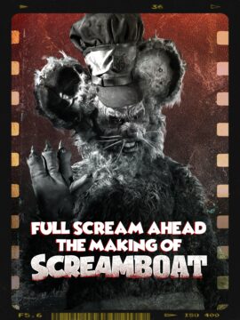Full Scream Ahead: The Making of Screamboat