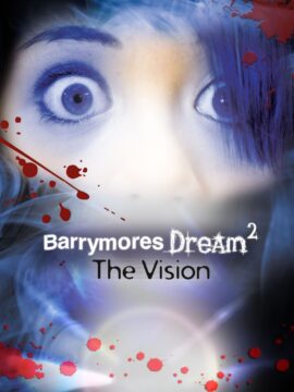 Barrymore's Dream 2: The Vision