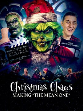 Christmas Chaos: The Making of the Mean One