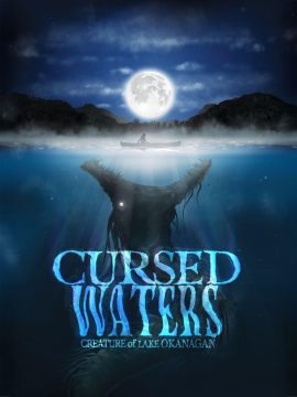 Cursed Waters: Creature of Lake Okanagan