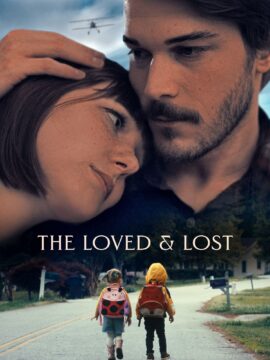 The Loved and the Lost