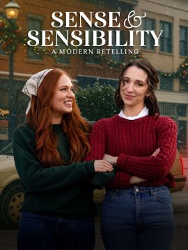 Sense and Sensibility: A Modern Retelling