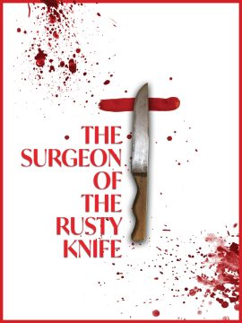 Surgeon of the Rusty Knife