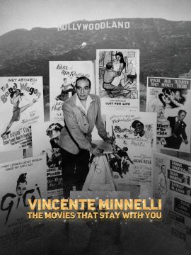 Vincente Minnelli: The Movies that Stay with You