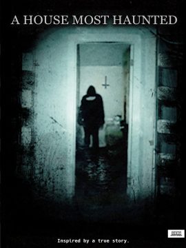 A House Most Haunted