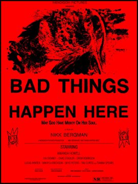 Bad Things Happen Here