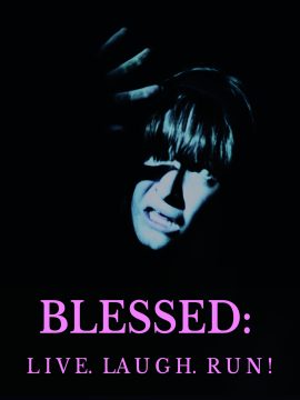 Blessed: Live.Laugh.Run
