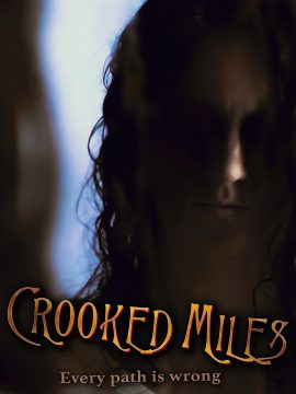 Crooked Miles