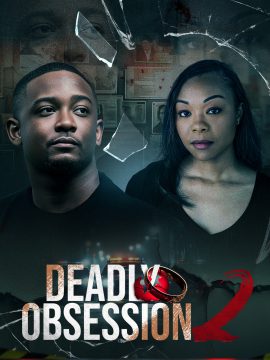 Deadly Obsession 2