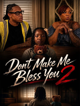Don't Make Me Bless You 2