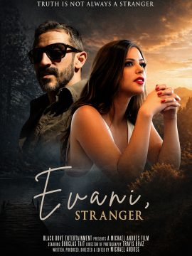 Evani, Stranger