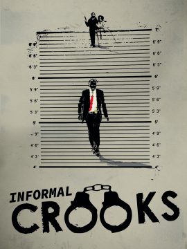 Informal Crooks