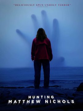 Hunting Matthew Nichols