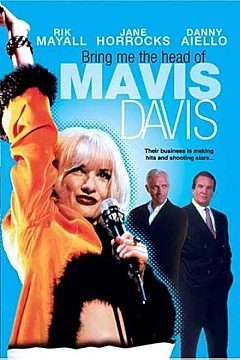 Bring Me The Head Of Mavis Davis