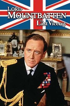 Mountbatten- The Last Viceroy